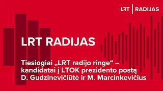 Tiesiogiai „LRT radijo ringe“ – kandidatai į LTOK prezidento postą | 2024-09-20