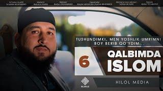 Tushundimki, men yoshlik umrimni boy berib qo'ydim... | Qalbimda islom 6-son