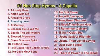 Non Stop Hymns | A Capella Collection | #1 | Spiritual Songs