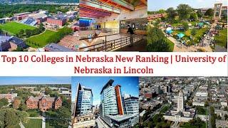 Top 10 COLLEGES IN NEBRASKA NEW RANKING | Colleges Near Me