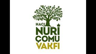 Hacı Nuri Çomu Eğitim, Kültür, Manevi Değerlere Hizmet ve Yardımlaşma Vakfı Bursu