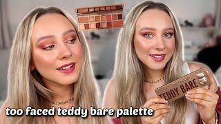 TESTING TOO FACED TEDDY BARE PALETTE! Neutral everyday makeup look!