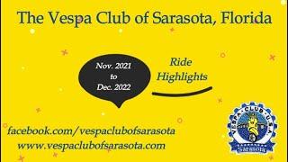 The Vespa Club of Sarasota, Florida - 2022 Highlights