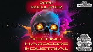 TECHNO HARDCORE INDUSTRIAL Ultra Megamix  from DJ DARK MODULATOR