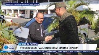 PTFOMS Usec. Paul Gutierrez, sinibak ni PBBM