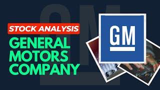 General Motors Company (GM) Stock Analysis