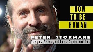 How to remain Human in Hollywood - Peter Stormare