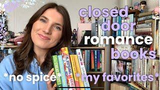 my favorite romance books with no spice️closed door romance book recommendations