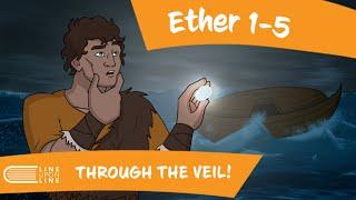 Come Follow Me (November 11 - November 17): Ether 1–5: Through the Veil