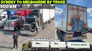 FIRST TRUCK TRIP IN AUSTRALIA  900 KM DRIVE SYDNEY TO MELBOURNE | ROAD TRAIN