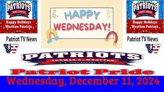 Patriot TV News - Wednesday, December 11, 2024