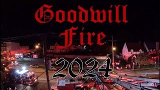 Goodwill Fire 24'