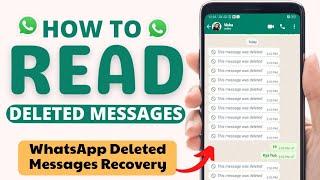 Whatsapp delete message kaise dekhe | How To Read Deleted Messages On WhatsApp 2022