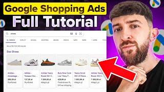 Google Shopping Ads Full Tutorial - Shopify Dropshipping (2025)