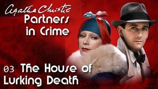 Agatha Christie: Partners in Crime E03 - The House of Lurking Death / full episode