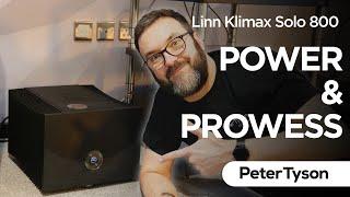 Linn Klimax Solo 800 : Power Is Nothing Without Control