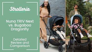 Nuna Triv Next vs. Bugaboo Dragonfly Stroller Comparison