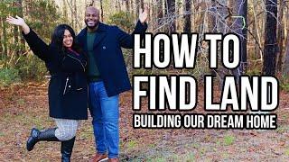 Building Our Dream Home Ep. 1: How to Buy Land (Things to know before buying land to build in 2021)