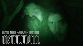 Saint Sleep & Venting Palace - Institutional ft. Owwlboi (Official Music Video)
