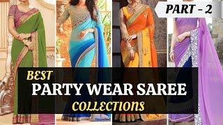 Best Party Wear Saree Collection Part 2 | Amazing Saree Collection | Blossom Trends