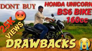 HONDA UNICORN BS6 160cc BIKE//DONTBUY//Drawbacks// TAMIL//VALIYA VIDUNGAPPA//