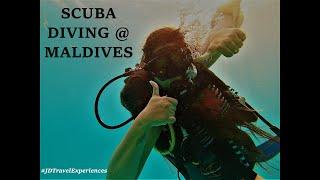 Scuba Diving in Maldives - Part 1 | Travel Experiences | Travel Diaries |