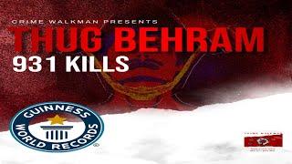 Unmerciful Murderer Thug Behram | Guinness Book Of World Records | True Scary Podcast | Part 1