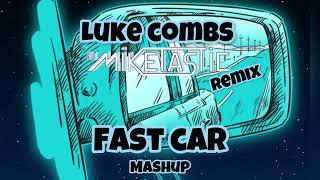 Fast Car x Gas Pedal Remix - DJ Miketastic Edit (explicit)