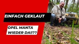 Geklauter Opel Manta GTJ wieder DA!! - MEGA Story