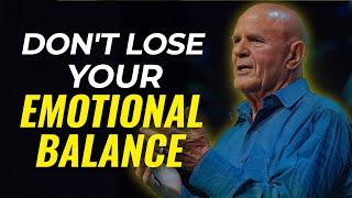 Wayne Dyer - Don't Lose Your Emotional Balance | Change Your Thoughts - Change Your Life