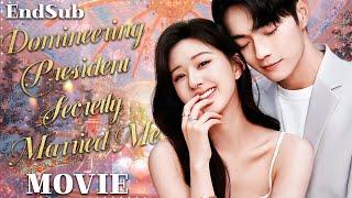 Full Version丨 Domineering President Secretly Married MeMarry First Love LaterMovie #zhaolusi