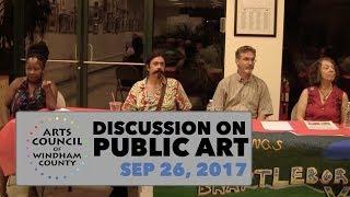 Arts Council of Windham County Public Art Discussion 9/26/17