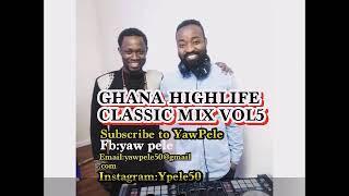 Ghana highlife classic vol5 yaw pele mix