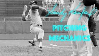 SANDY KOUFAX Pitching Mechanics & Throwing Heat ️