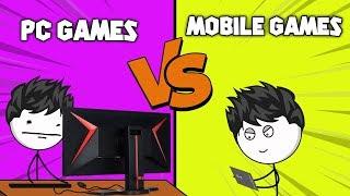 PC Games VS Mobile Games