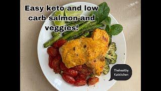 Keto-Low Carb Salmon and veggies dish (easy to make) || ThehealthyKatkitchen