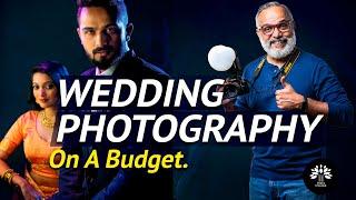 How to build your Wedding Photography Equipments on a Budget.