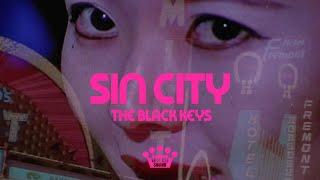 The Black Keys - Sin City (Official Music Video)