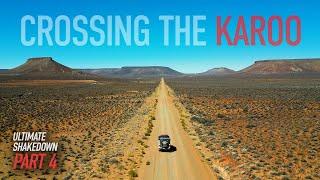 West Coast to Karoo Highlands: River Crossings, Koppies & Passes | The Ultimate Shakedown, pt.4