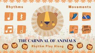 Rhythm and Body Percussion │The Carnival Of The Animals The Lion