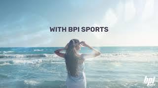 Summer Body Supplements & Gels - BPI Sports