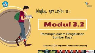 JURNAL REFLEKSI DWI MINGGUAN MODUL.3.2