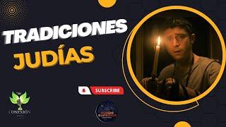 TRADICIONES JUDÍAS | #CONEXIONRADIO