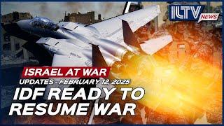 Israel Daily News – War Day 495 | February 12, 2025