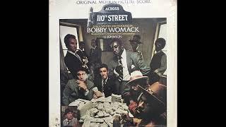 Bobby Womack - Across 110th Street (US, 1972) [Full LP] {Funk, Soul, Soundtrack} PHENOMENAL