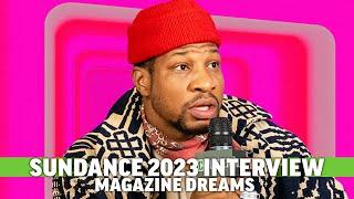 Jonathan Majors on Magazine Dreams and His Unnervingly Tense Drama | Sundance 2023