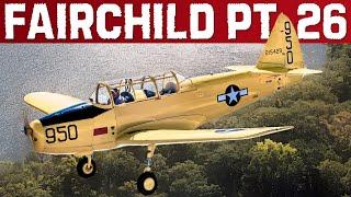 Fairchild PT-26: Training the Greatest Generation