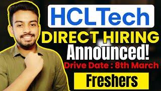 HCLTECH Direct Hiring Announced | OFF Campus Drive For 2024, 2023, 2022 Batch | Fresher