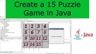 Create a 15 Puzzle Game in Java-Game of Fifteen in Java | 15 - Fifteen - Number - Puzzle Game Java