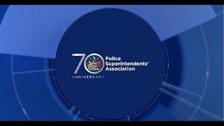 Celebrating 70 years of the Police Superintendents' Association